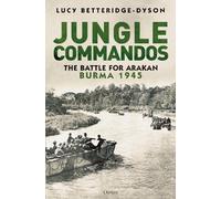 Lucy Betteridge-Dyson Jungle Commandos (Copertina rigida)