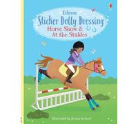 Lucy Bowman Sticker Dolly Dressing Horse Show & At the Stables (Tascabile)