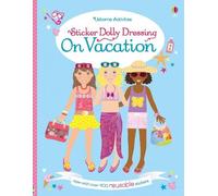 Lucy Bowman Sticker Dolly Dressing On Vacation (Tascabile)