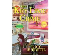 Lucy Burdette The Key Lime Crime (Copertina rigida)