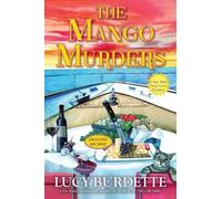 Lucy Burdette The Mango Murders (Copertina rigida)