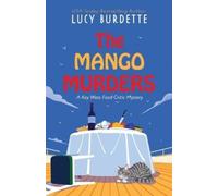 Lucy Burdette The Mango Murders (Tascabile) Key West Food Critic Mystery