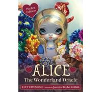 Lucy Cavendish Alice: the Wonderland Oracle - Pocket Editi (Mixed Media Product)