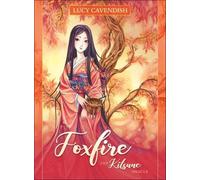 Lucy Cavendish Foxfire (Mixed Media Product)