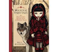 Lucy Cavendish Jasmine Becket-Griffith Magickal Faerytales (Copertina rigida)