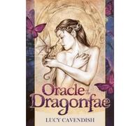Lucy Cavendish Oracle of the Dragonfae - Redesigned Editio (Mixed Media Product)