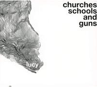 Lucy - Churches Schools & Guns (3 LP)