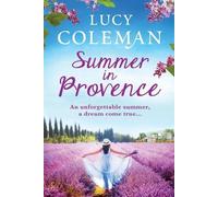 Lucy Coleman Summer in Provence (Tascabile)
