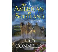 Lucy Connelly An American in Scotland (Tascabile)