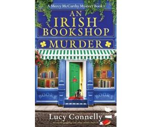 Lucy Connelly An Irish Bookshop Murder (Tascabile) Mercy McCarthy Mystery