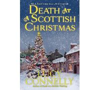 Lucy Connelly Death at a Scottish Christmas (Copertina rigida)