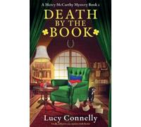 Lucy Connelly Death by the Book (Tascabile) Mercy McCarthy Mystery