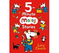 Lucy Cousins 5-Minute Maisy Stories (Copertina rigida) Maisy