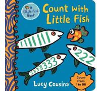 Lucy Cousins Count with Little Fish (Libro di cartone) Little Fish