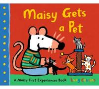 Lucy Cousins Maisy Gets a Pet (Copertina rigida) Maisy First Experiences