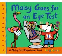 Lucy Cousins Maisy Goes for an Eye Test (Copertina rigida) Maisy