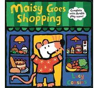 Lucy Cousins Maisy Goes Shopping: Complete with Durable Play (Libro di cartone)