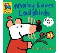 Lucy Cousins Maisy Loves Ladybirds: A Maisy's Planet Book (Libro di cartone)