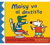 Lucy Cousins Maisy va al dentista (Copertina rigida)