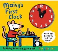 Lucy Cousins Maisy's First Clock (Libro di cartone) Maisy
