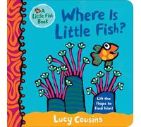 Lucy Cousins Where Is Little Fish? (Libro di cartone) Little Fish