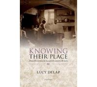 Lucy Delap Knowing Their Place (Tascabile)