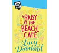 Lucy Diamond A Baby at the Beach Cafe (Tascabile)