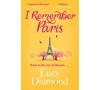 Lucy Diamond I Remember Paris (Tascabile)