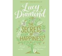 Lucy Diamond The Secrets of Happiness (Tascabile)