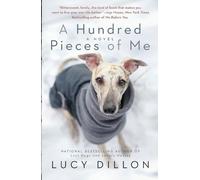 Lucy Dillon A Hundred Pieces of Me (Tascabile)