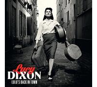 Lucy Dixon - Lulu'S back in town
