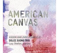 LUCY DOLCE SUONO TRIO;SHELTON American Canvas (CD)