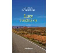 Lucy è andata via