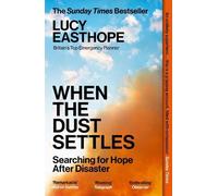 Lucy Easthope When the Dust Settles (Tascabile)