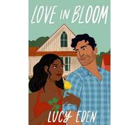 Lucy Eden Love in Bloom (Tascabile) (PRESALE 05/12/2024)