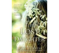 Lucy Ferriss The Lost Daughter (Tascabile)