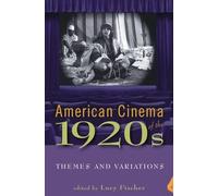 Lucy Fischer American Cinema of the 1920s (Tascabile)