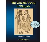 Lucy Fitch Perkins The Colonial Twins of Virginia (Tascabile)