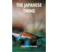Lucy Fitch Perkins The Japanese Twins (Tascabile)
