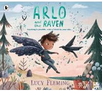 Lucy Fleming Arlo and the Raven (Tascabile)