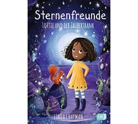 Lucy Fleming Sa Sternenfreunde - Lottie und der Zaubertrank: (Copertina rigida)