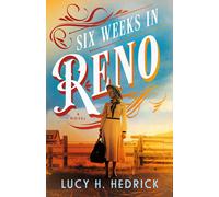 Lucy H. Hedrick Six Weeks in Reno (Tascabile)