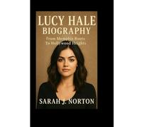 LUCY HALE BIOGRAPHY: From Memphis Roots To Hollywood Heights