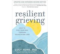 Lucy Hone Resilient Grieving, Second Edition (Tascabile)