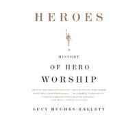 Lucy Hughes-Hallett Heroes (Tascabile)