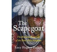 Lucy Hughes-Hallett The Scapegoat (Copertina rigida)