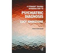 Lucy Johnstone A Straight Talking Introduction to Psychiatric Diagno (Tascabile)