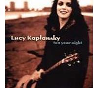Lucy Kaplansky - Ten Year Night By Lucy Kaplansky (1999-03-01)