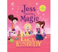 Lucy Kennedy Jess Finds Her Magic (Copertina rigida)