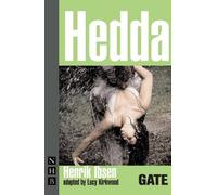 Lucy Kirkwood Hedda (Tascabile) NHB Modern Plays